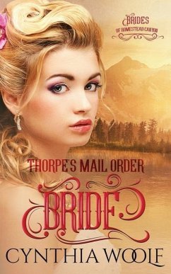 Thorpe's Mail Order Bride - Woolf, Cynthia