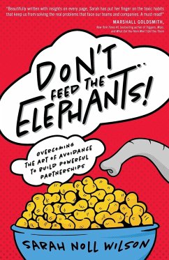 Don't Feed the Elephants! - Wilson, Sarah Noll