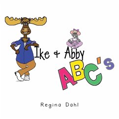 Ike & Abby Abc's - Dahl, Regina