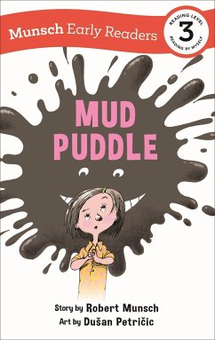 Mud Puddle Early Reader - Munsch, Robert