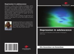 Depression in adolescence - Kazambua wa Kazambua, Elie