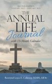 The Annual Life Journal: With 13-Month Calendar