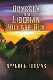 Odyssey of a Liberian Village Boy