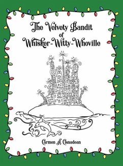 The Velvety Bandit of Whisker-Witty-Whoville - Cisnadean, Carmen a