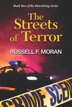The Streets of Terror - Moran, Russell F