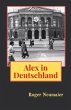 Alex in Deutschland - Bild 1