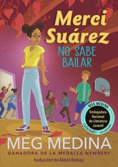 Merci Suárez No Sabe Bailar - Medina, Meg