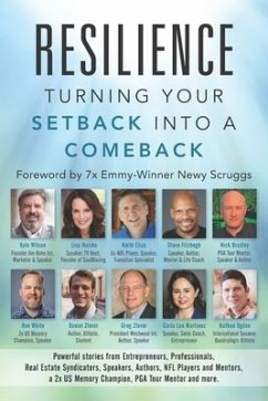 Resilience: Turning Your Setback into a Comeback - Haisha, Lisa; Elias, Keith; White, Ron
