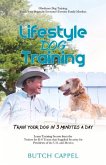 Lifestyle Dog Training: Volume 1