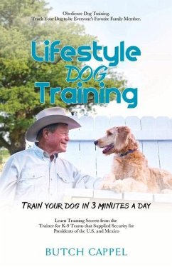 Lifestyle Dog Training: Volume 1 - Cappel, Butch