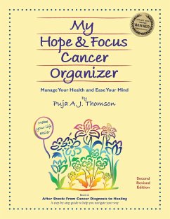 My Hope & Focus Cancer Organizer - Thomson, Puja A. J.