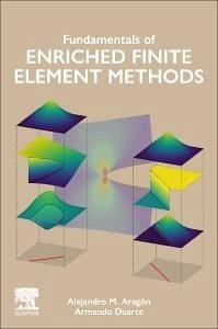 Fundamentals of Enriched Finite Element Methods - Duarte, C. Armando; Simone, Angelo; Aragon, Alejandro