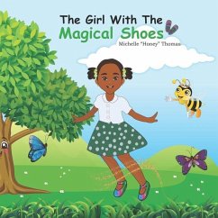 The Girl With The Magical Shoes - Thomas, Michelle Honey