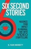 Six Second Stories