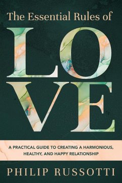The Essential Rules of Love - Russotti, Philip