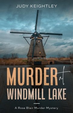 Murder at Windmill Lake - Keightley, Judy