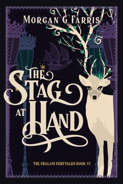 The Stag at Hand - Farris, Morgan G