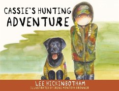 Cassie's Hunting Adventure - Hickinbotham, Lee