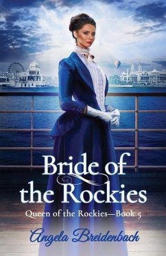 Bride of the Rockies - Breidenbach, Angela