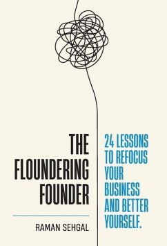 The Floundering Founder - Sehgal, Raman