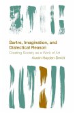 Sartre, Imagination and Dialectical Reason