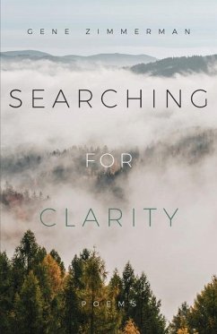 Searching for Clarity - Zimmerman, Gene