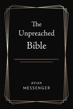 The Unpreached Bible - Messenger, Avian