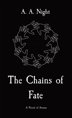 The Chains of Fate - Night, A. A.