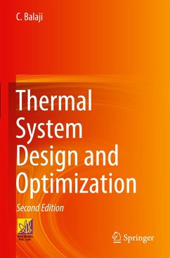 Thermal System Design and Optimization - Balaji, C.