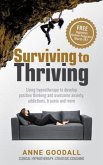 Surviving to Thriving (eBook, ePUB) Surviving to Thriving (eBook, ePUB)