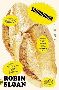 Sourdough (with Bonus Story the Suitcase Clone) - Sloan, Robin