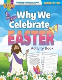 Why We Celebrate Easter Activity BOK - E4859