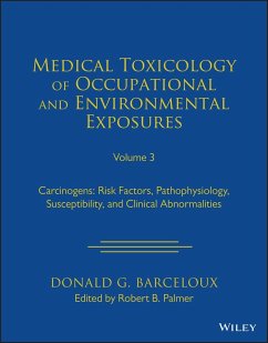 Medical Toxicology of Occupational and Environmental Exposures to Carcinogens - Barceloux, Donald G.