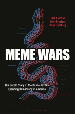 Meme Wars - Donovan, Joan; Dreyfuss, Emily; Friedberg, Brian