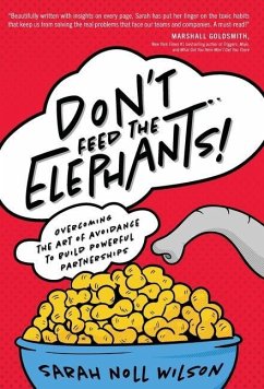 Don't Feed the Elephants! - Wilson, Sarah Noll