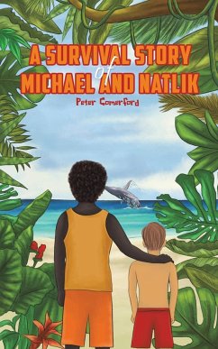 A Survival Story of Michael and Natlik - Comerford, Peter