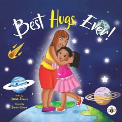Best Hugs Ever! - Johnson, Akilah
