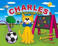 Charles the Counting Cat: A Laugh & Learn Adventure! - Brown, R.