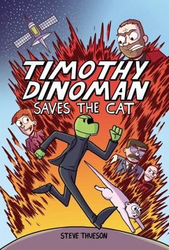 Timothy Dinoman Saves the Cat - Thueson, Steve