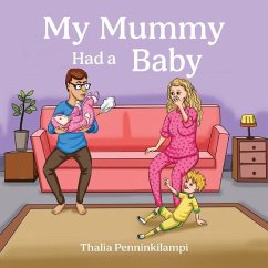 My Mummy Had a Baby - Penninkilampi, Thalia