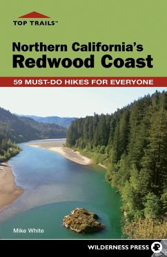Top Trails: Northern California's Redwood Coast - White, Mike