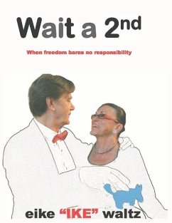 Wait a 2nd: When Freedom Bares No Responsibility - Waltz