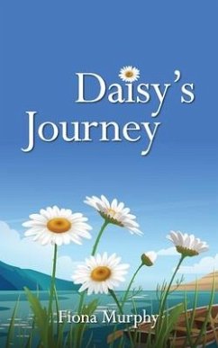 Daisy's Journey - Murphy, Fiona