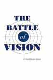 The Battle of Vision: Volume 1