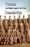 Towers: The Ellison Legacy Part One: Foundation Volume 1