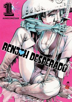 Renjoh Desperado, Volume 1 - Ahndongshik