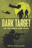 Dark Target: An Old Farts Club Story