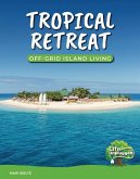 Tropical Retreat