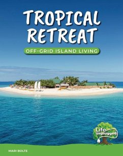 Tropical Retreat - Bolte, Mari