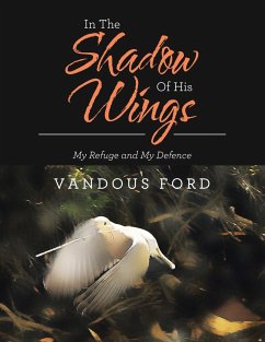 In the Shadow of His Wings - Ford, Vandous
